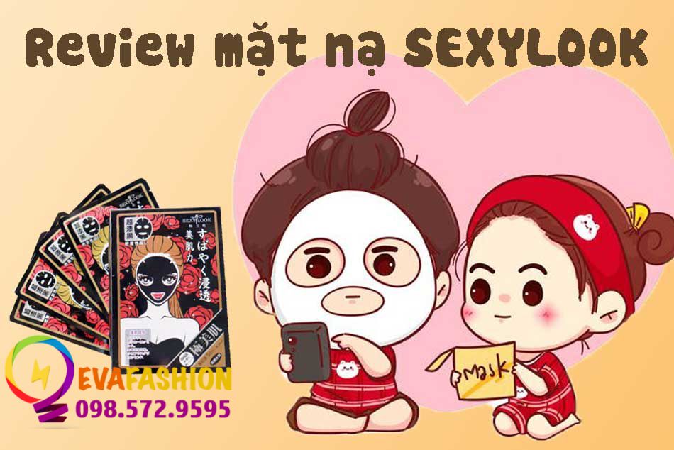 Review mặt nạ SEXYLOOK